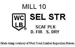 Figure 2. Grade stamp courtesy of West Coast Lumber Inspection Bureau.