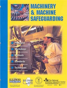 Four-hour training workshop entitled "Machinery and Machine Safeguarding," with an accompanying video and workbook.  Principles. Workshops. Methods. Standards. Techniques.