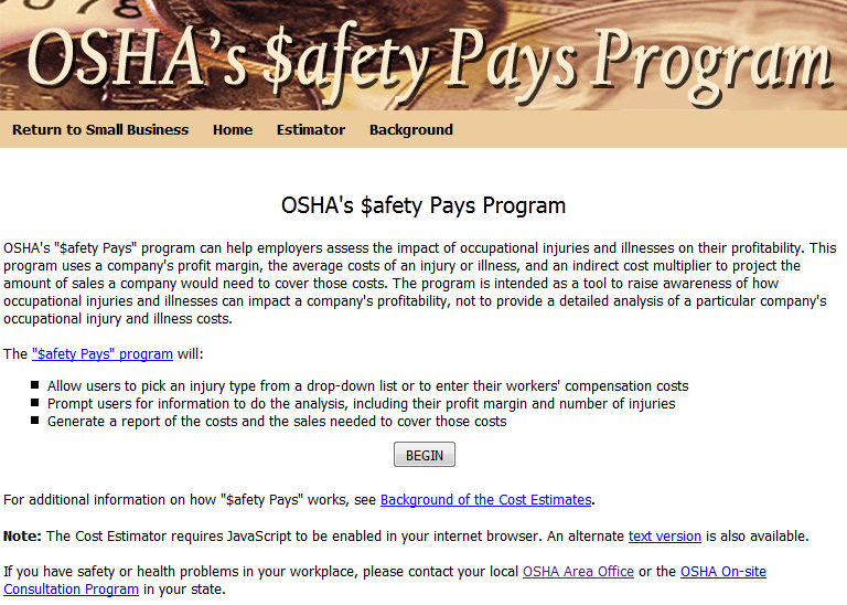 Screen capture of Safety Pays Program. For problems with accessibility in using figures and illustrations, please contact OSHA's Directorate of Cooperative and State Programs at (202) 693-2200.
